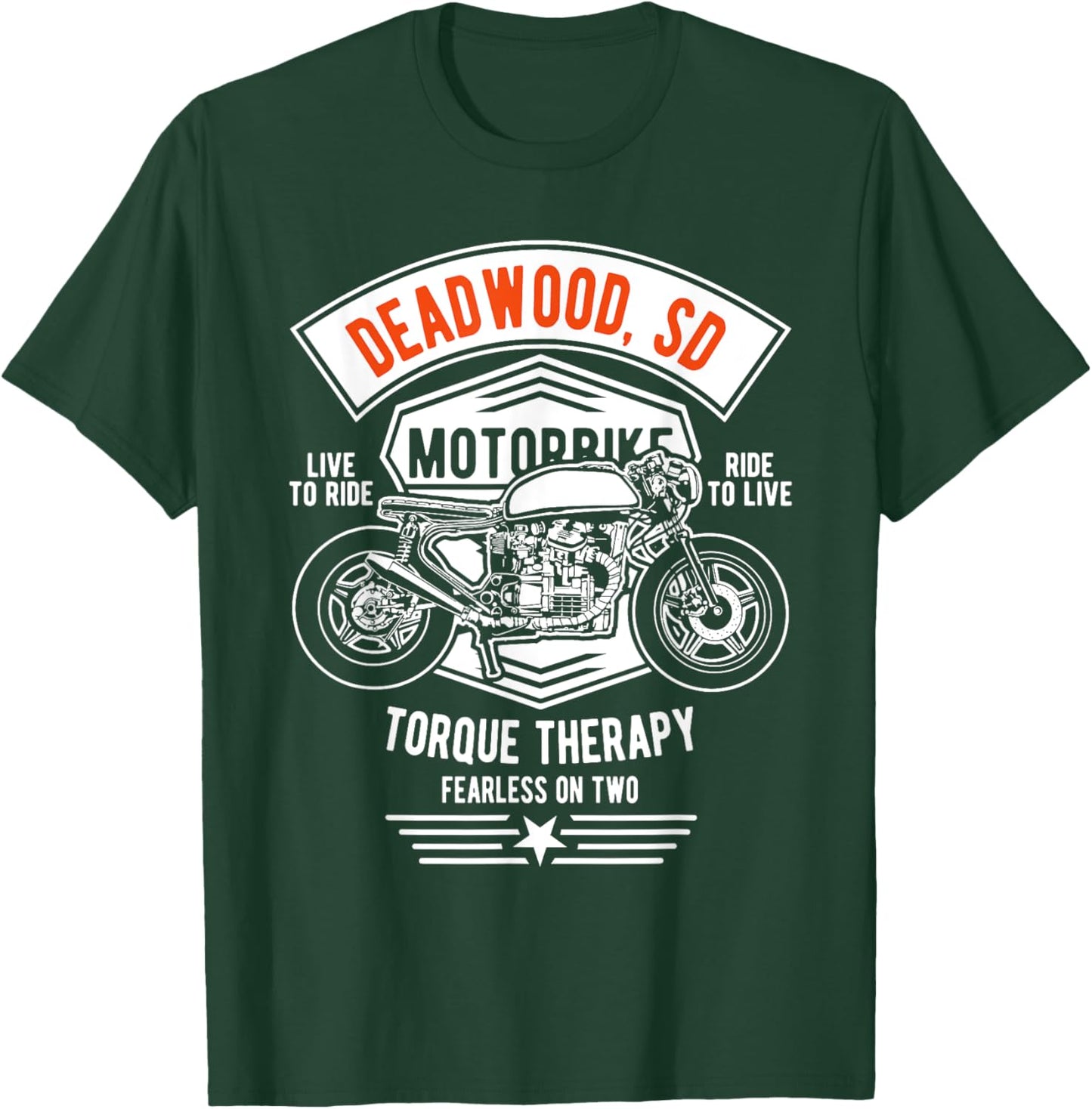 Deadwood South Dakota USA Motorcycle Design Souvenir T-Shirt - T-Shirt | Forest