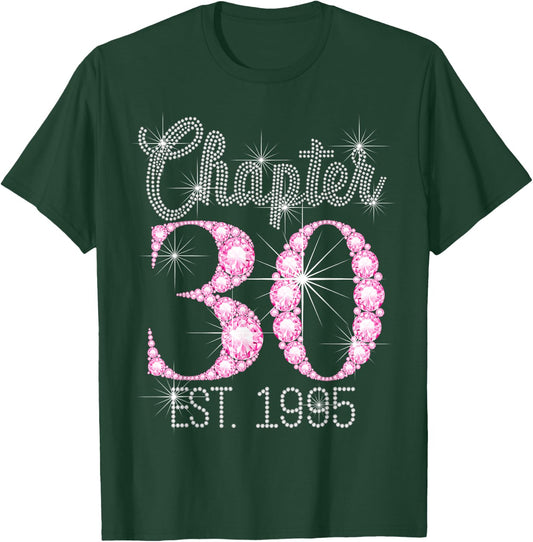 Chapter 30 EST 1995 30Th Birthday T-Shirt - T-Shirt | Forest