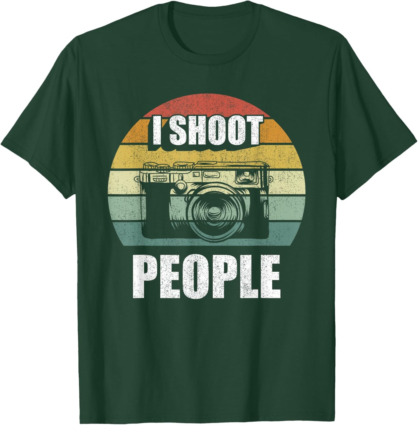 Vintage Retro I Shoot People Funny Camera Gifts Photography T-Shirt - T-Shirt | Forest
