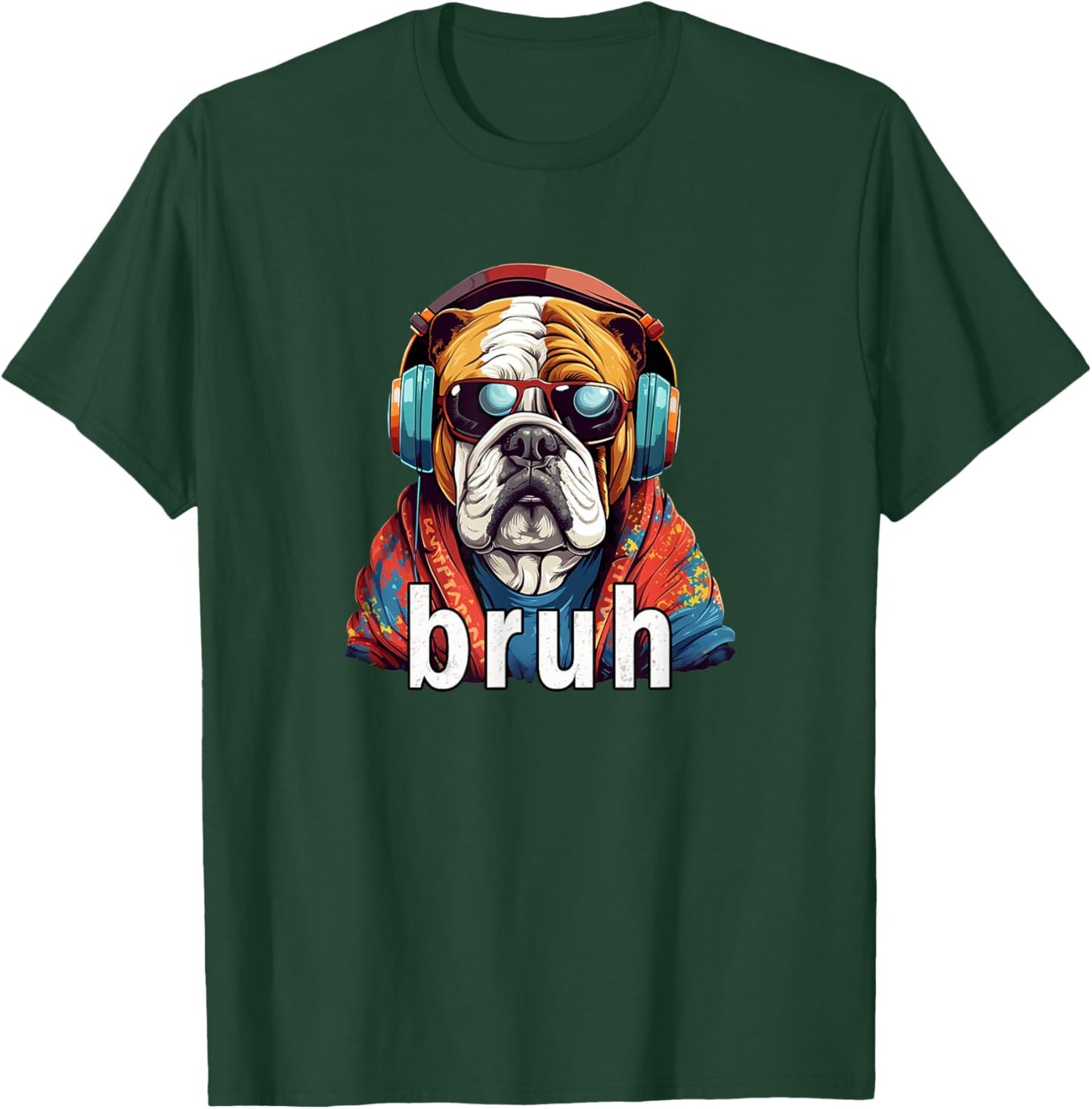 Funny Meme Saying Bruh Bulldog Greetings Girls Teen Boys Men T-Shirt - T-Shirt | Forest