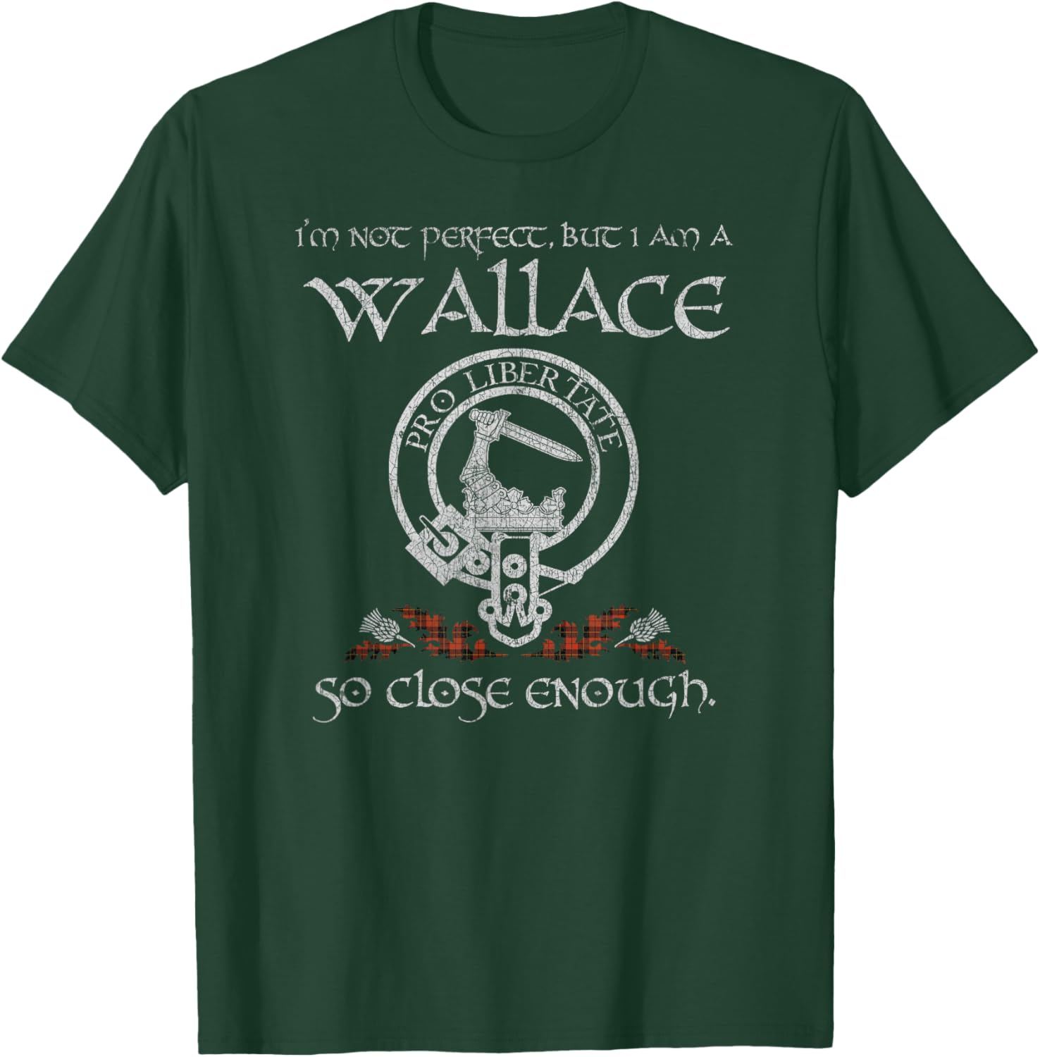 Wallace Clan Proud Heritage Scottish Last Name Vintage T-Shirt - T-Shirt | Forest