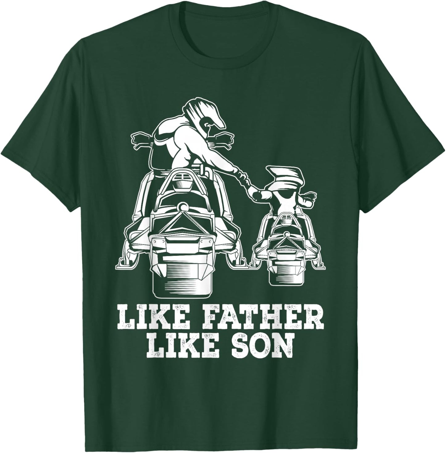 Snowmobile - Like Father Like Son Snowcross Christmas Gift T-Shirt - T-Shirt | Forest