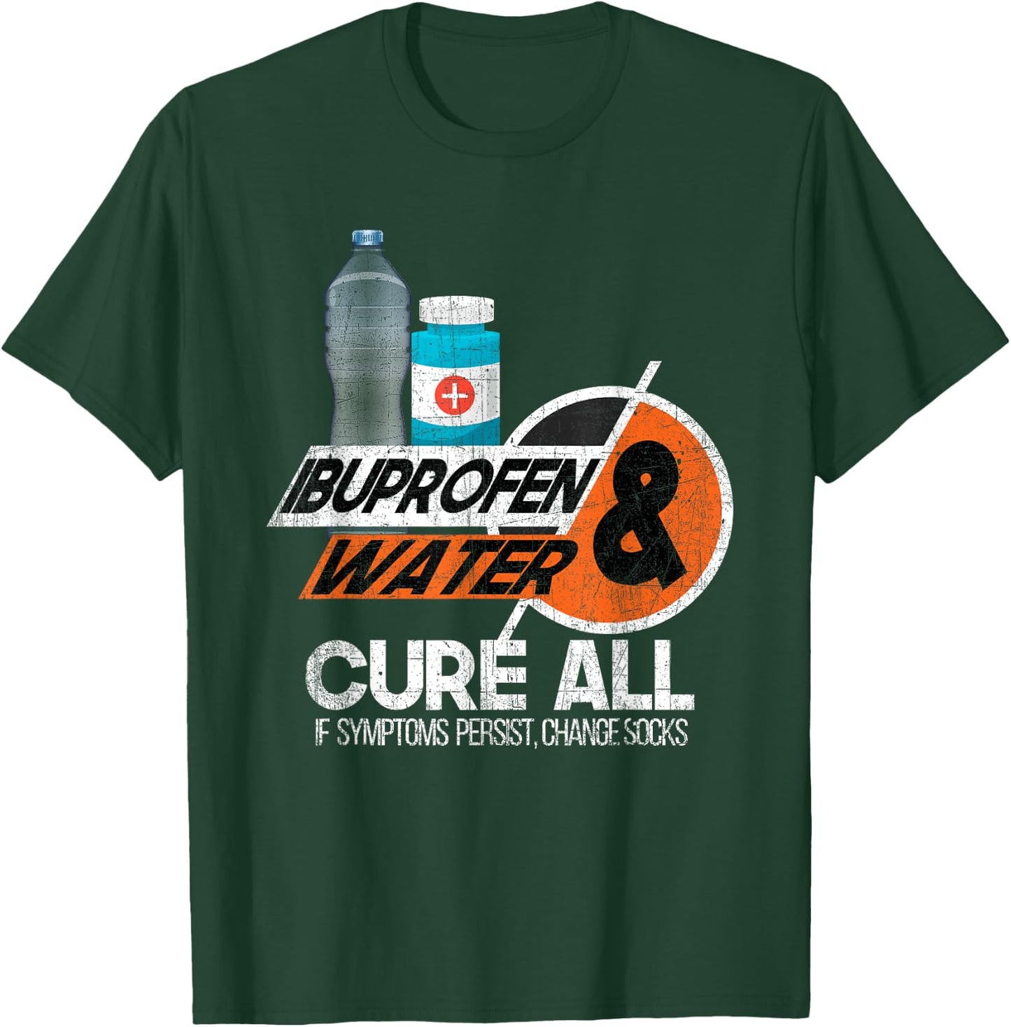 Ibuprofen + Water-Sarcastic Military Veteran Soldier T-Shirt - T-Shirt | Forest
