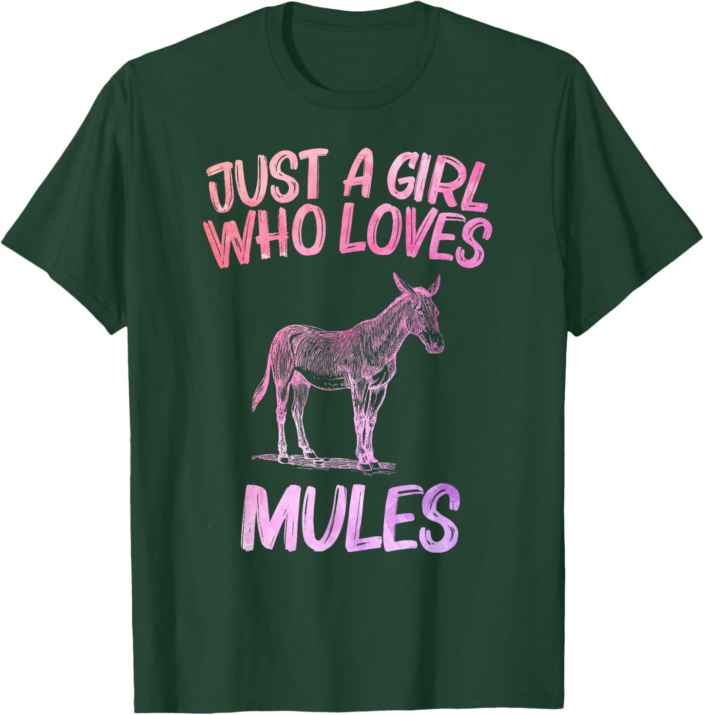 Just A Girl Who Loves Mules Gift Donkey Horse T-Shirt - T-Shirt | Forest