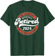 RETIRED 2024 Not My Problem Anymore - Funny Retirement T-Shirt - T-Shirt | Forest