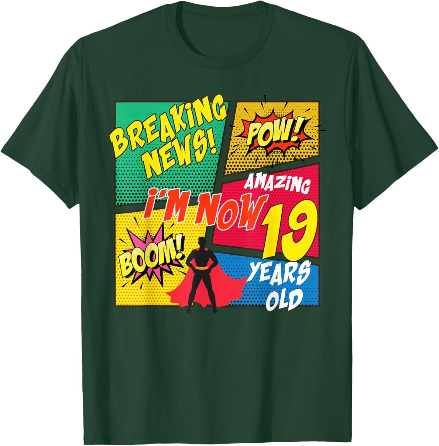 Funny Comics Lover I'm Now 19 Years Old Birthday Boy Girl T-Shirt - T-Shirt | Forest