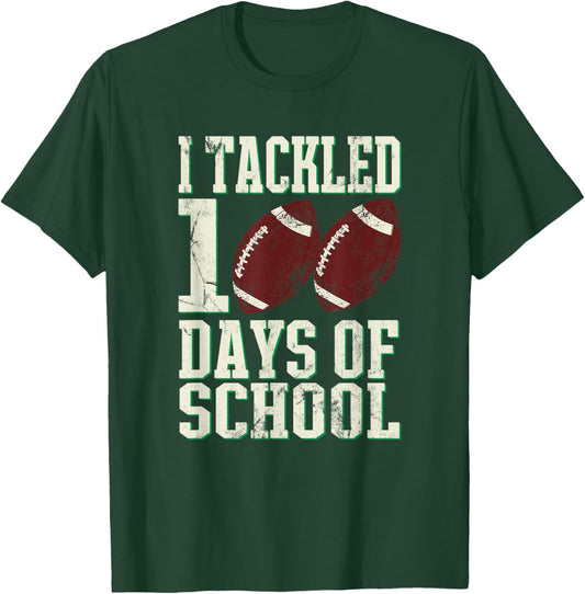 100 Days of Elementary School Gifts Shop I Tackled 100 Days Of School Football Theme T-Shirt - T-Shirt | Forest
