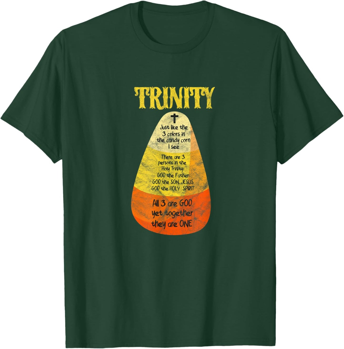 Trinity Candy Corn Christian Halloween Costume Distressed T-Shirt - T-Shirt | Forest