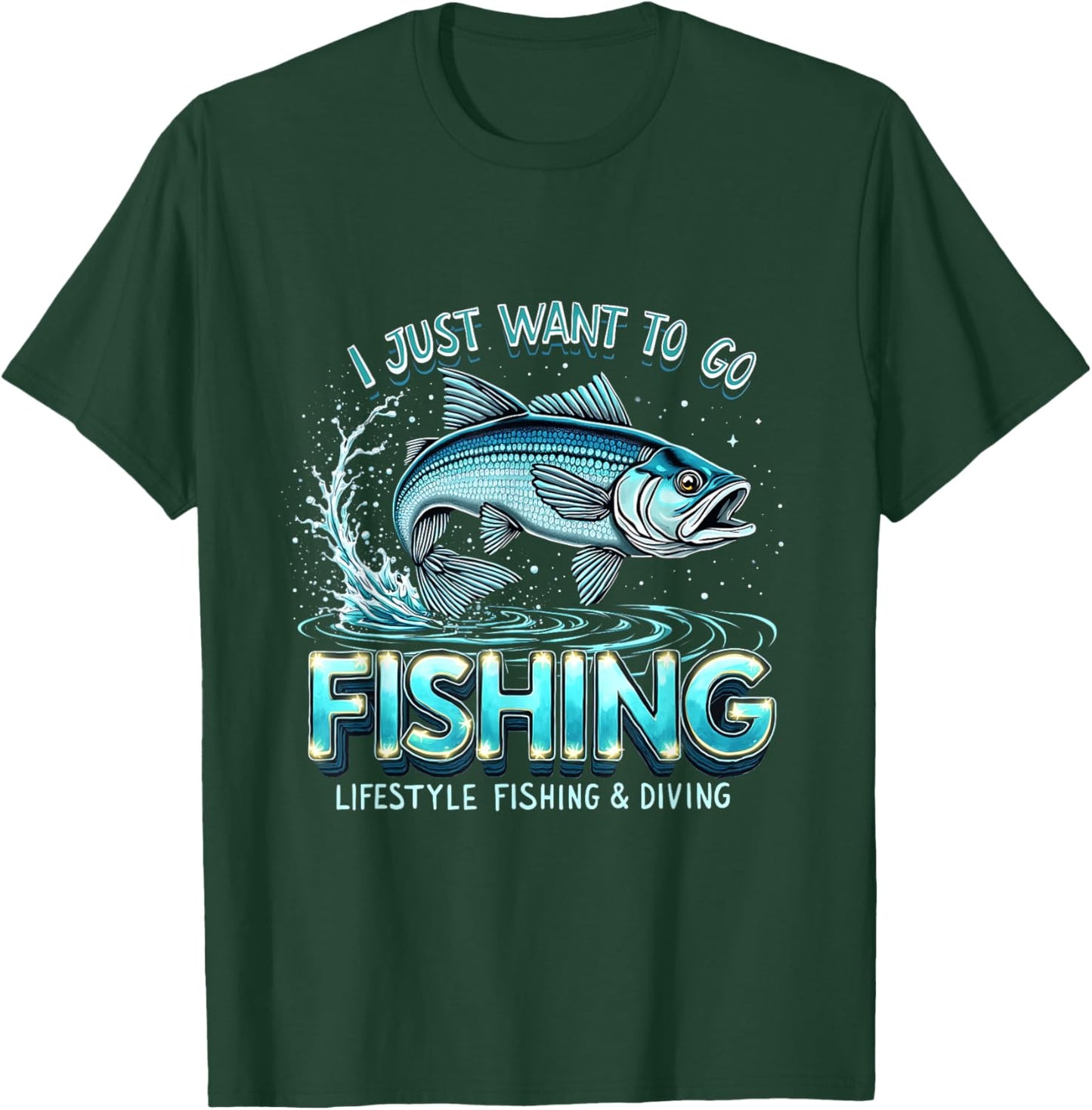 Vintage I Just Want to Go Fishing Lifestyle Fishing & Diving T-Shirt - T-Shirt | Forest