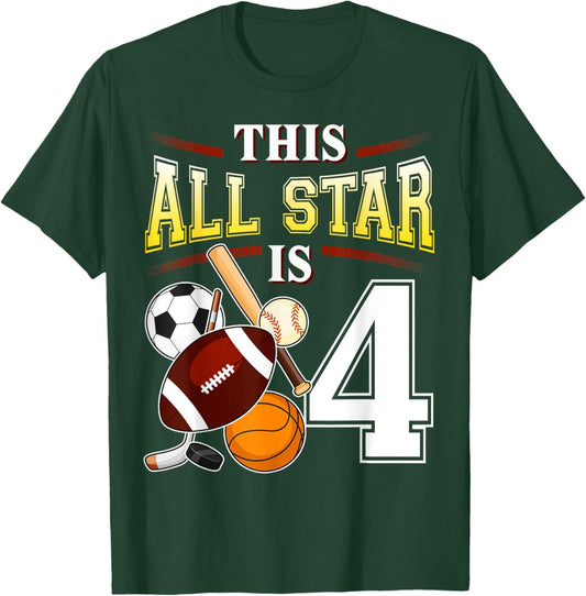 This All Star is 4 Years Old Gift Kids 4th Birthday T-Shirt - T-Shirt | Forest