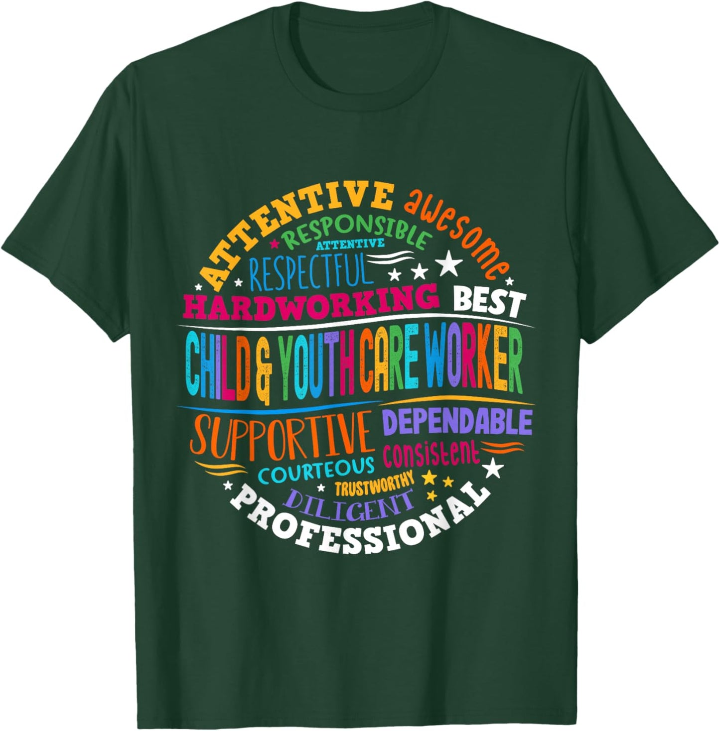 Child & Youth Care Worker Life Specialist Childcare Assistan T-Shirt - T-Shirt | Forest