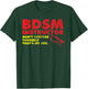 Don't Torture Yourself That's My Job | Kinky BDSM Instructor T-Shirt - T-Shirt | Forest