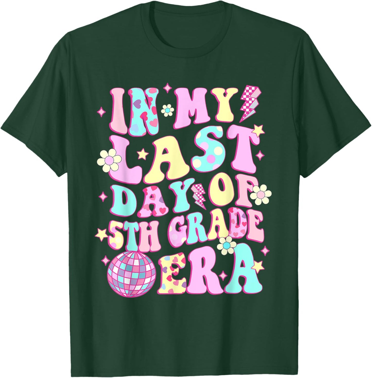 In My Last Day 5th Grade Era Smile Face Last Day of School T-Shirt - T-Shirt | Forest