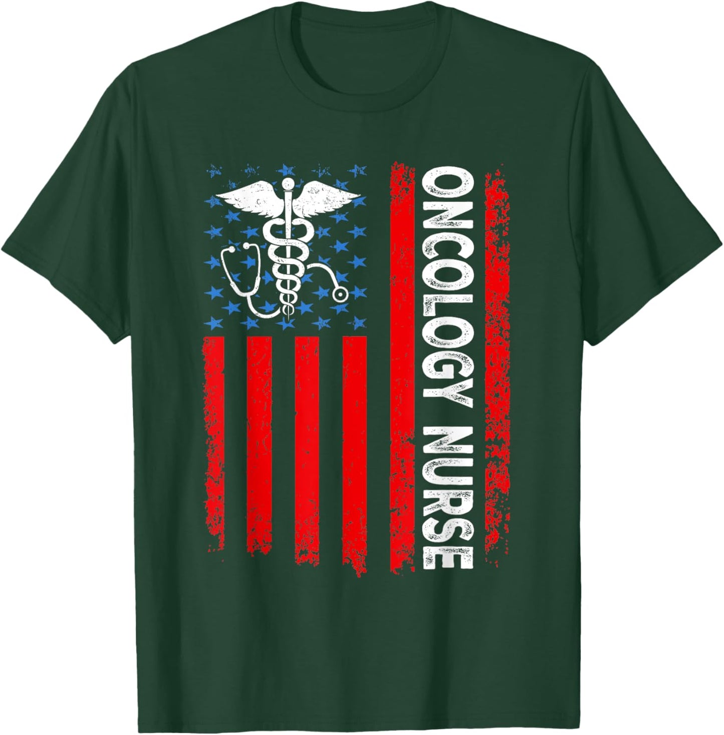 Oncology Nurse American Flag Patriotic Oncology 4th of July Men T-Shirt - T-Shirt | Forest