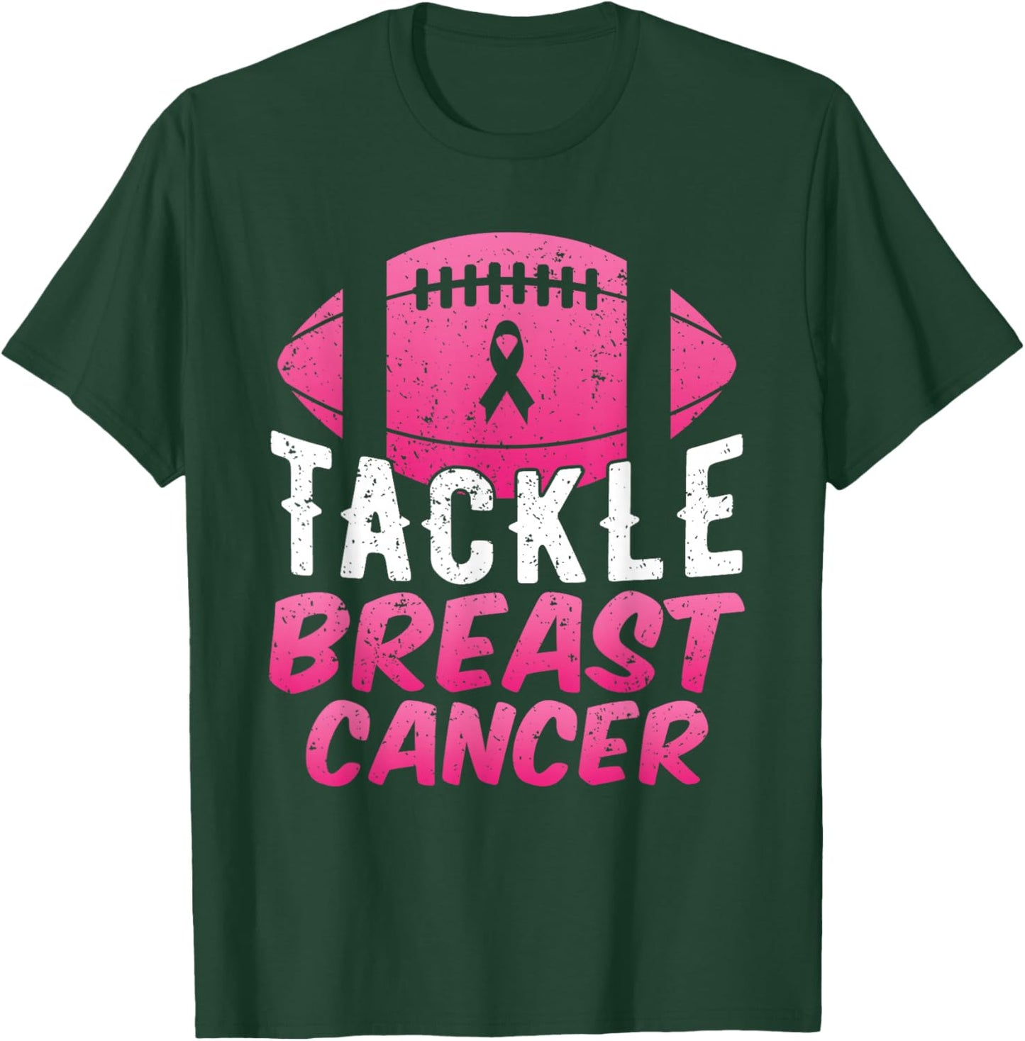 Tackle Breast Cancer Football Pink Ball Ribbon Awareness T-Shirt - T-Shirt | Forest