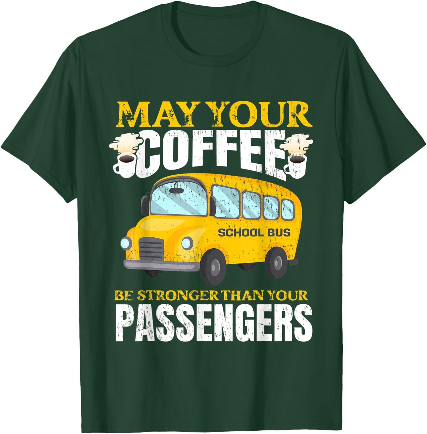 School Bus Apparel for a School Bus Driver T-Shirt - T-Shirt | Forest