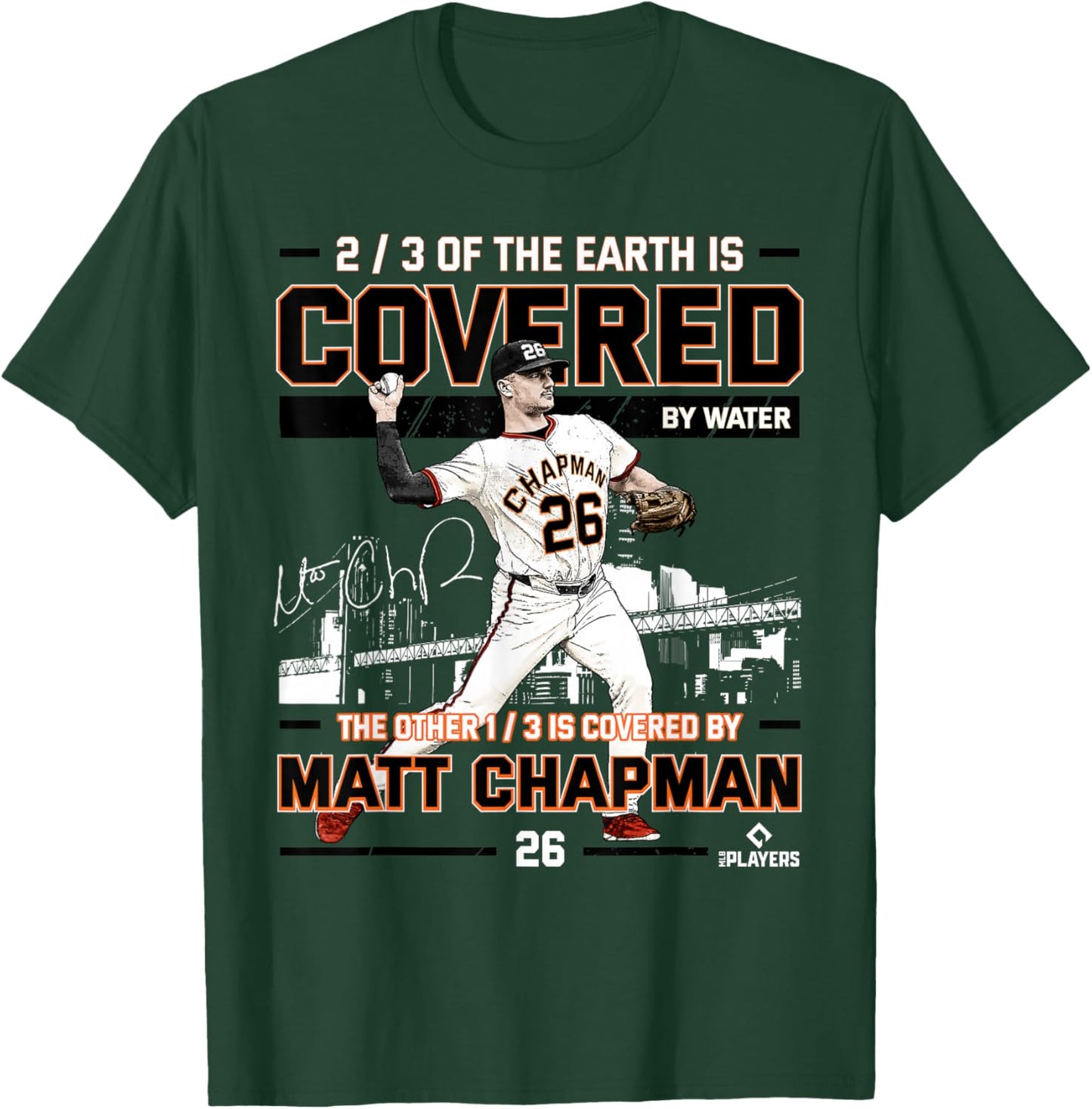 Covered Matt Chapman San Francisco Baseball MLBPA T-Shirt - T-Shirt | Forest