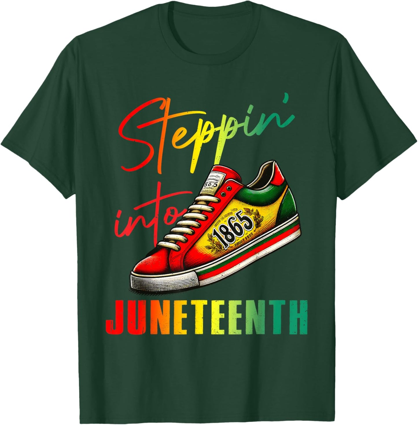 1865 Juneteenth Youth Shoes Steppin' Into Like My Ancestors T-Shirt - T-Shirt | Forest