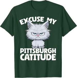 Excuse My Pittsburgh Catitude Pittsburgh Cat Attitude Women T-Shirt - T-Shirt | Forest