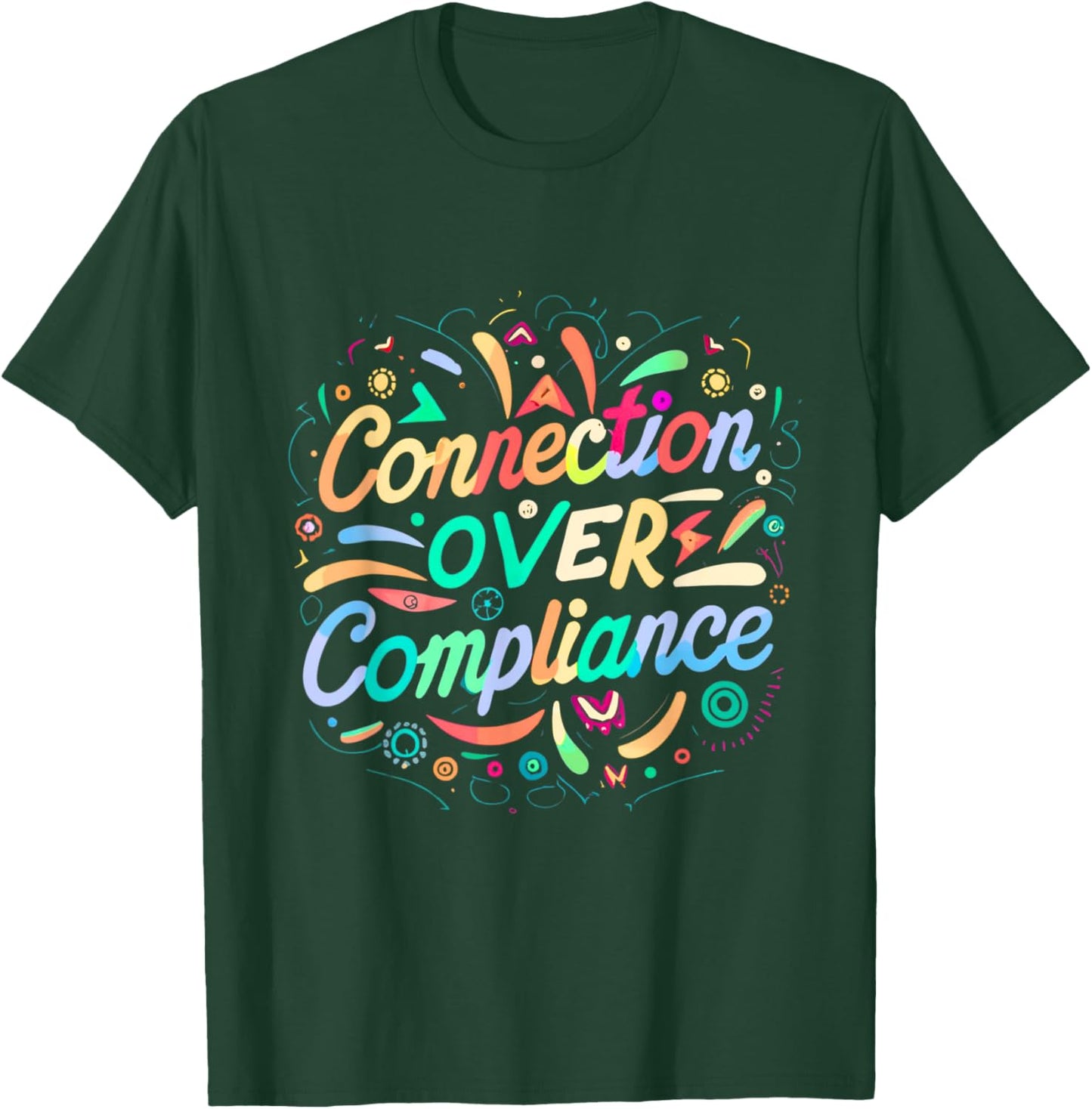 Special Education Connection over Compliance Mental Health T-Shirt - T-Shirt | Forest