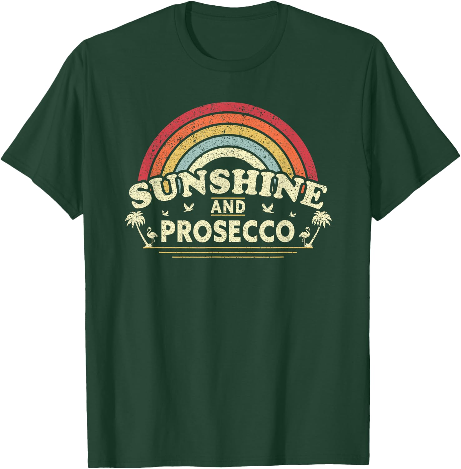 Prosecco, Sunshine and Prosecco Vintage Shirt Men Women T-Shirt - T-Shirt | Forest