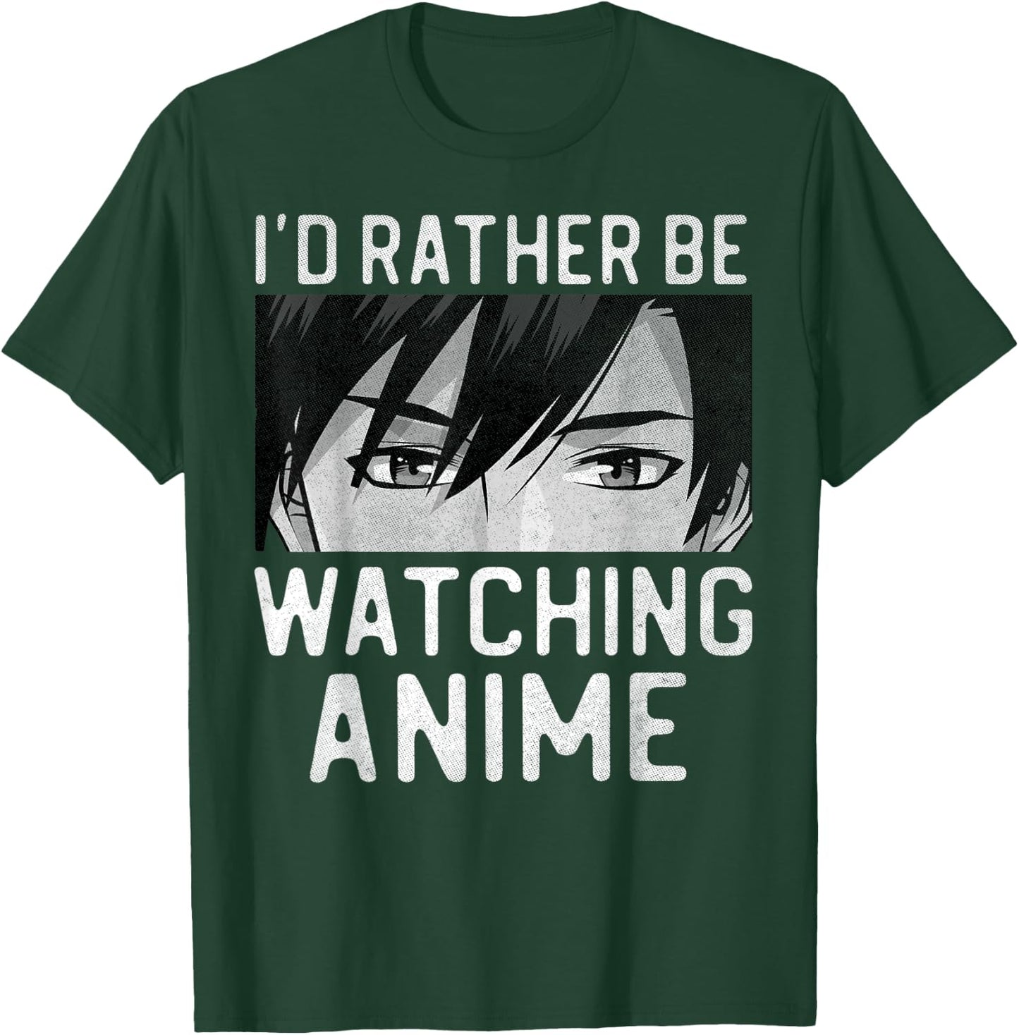 I'd Rather Be Watching Anime Manga Lover Gifts Kawaii Otaku T-Shirt - T-Shirt | Forest