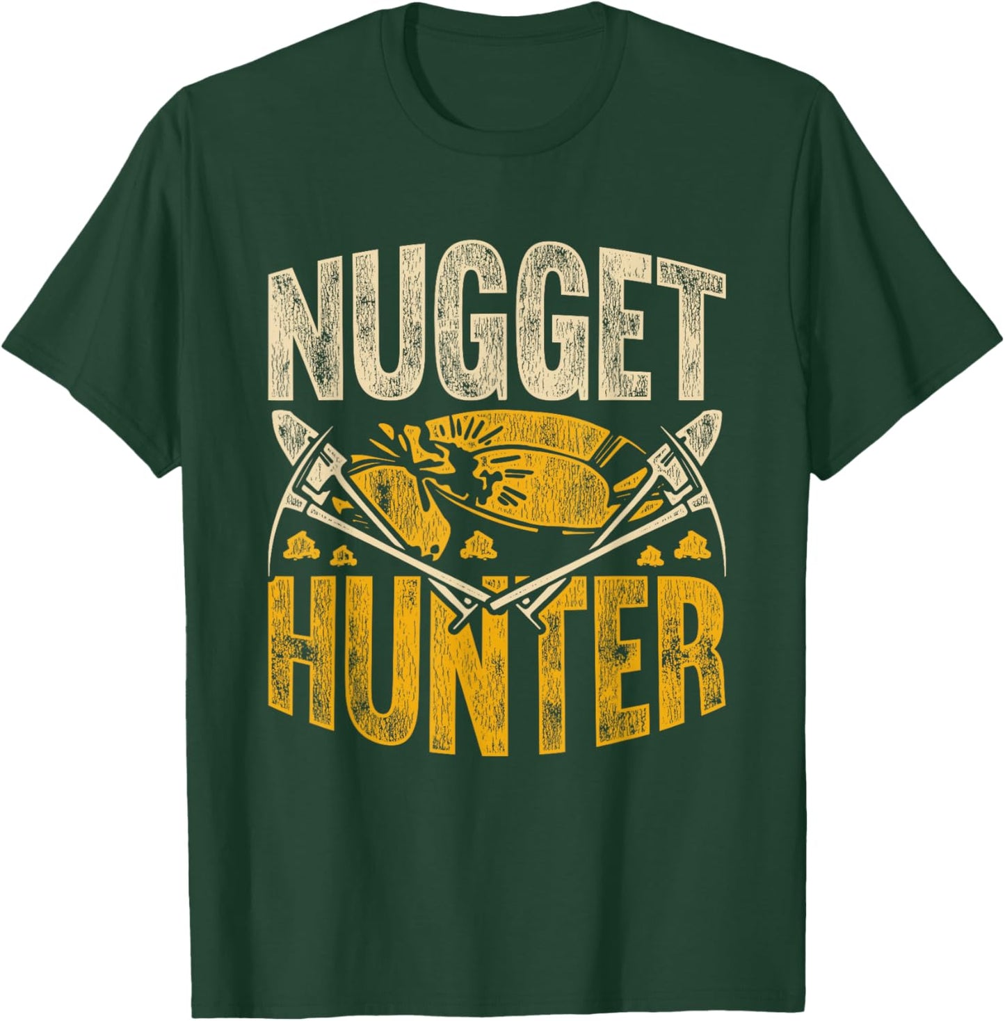 Gold Digging Prospector Nugget Hunter T-Shirt - T-Shirt | Forest