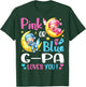 Gender Reveal Pink or Blue G-pa Loves You T-Shirt - T-Shirt | Forest