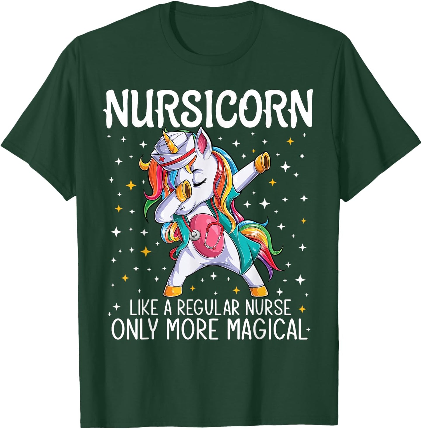 Dabbing Unicorn Nursicorn Funny Nurse Gift women men CNA RN T-Shirt - T-Shirt | Forest