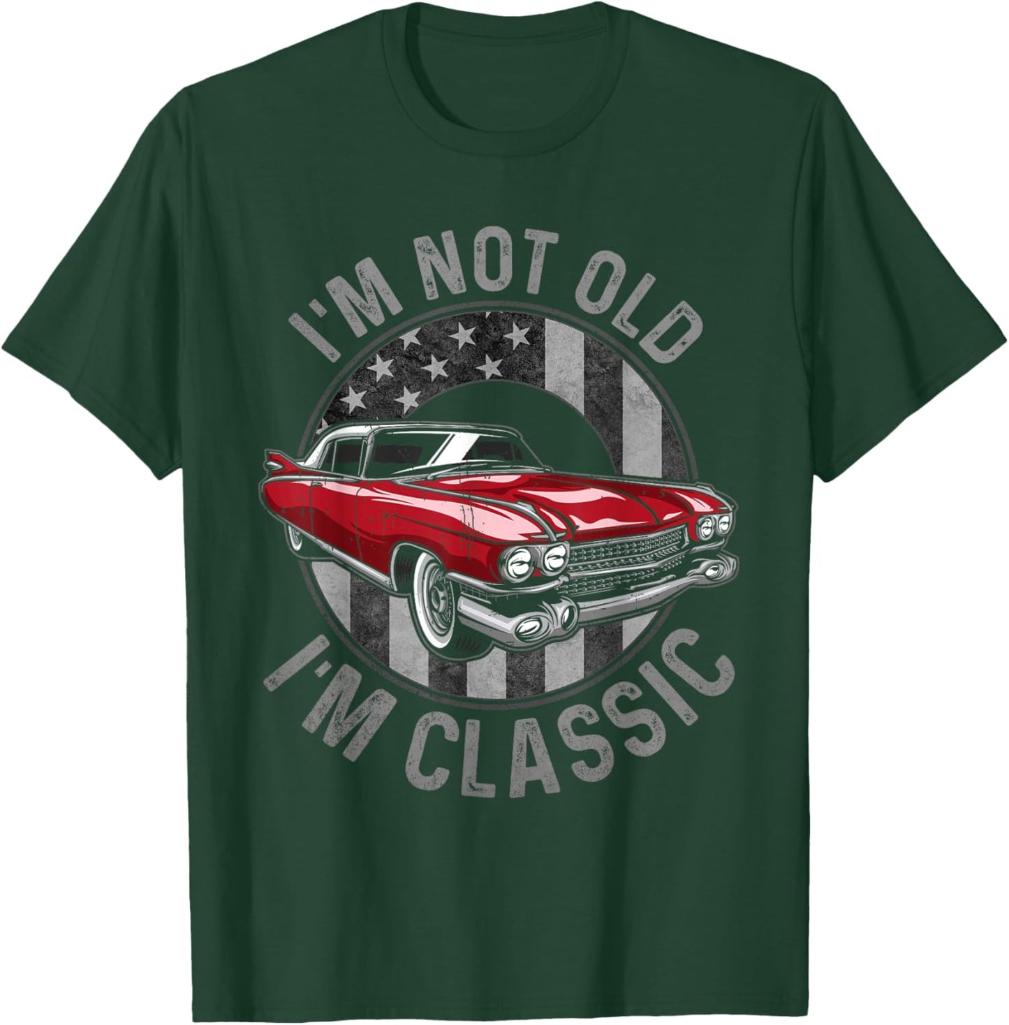 I'm Not Old I'm Classic Red, Classic Red Car T-Shirt - T-Shirt | Forest