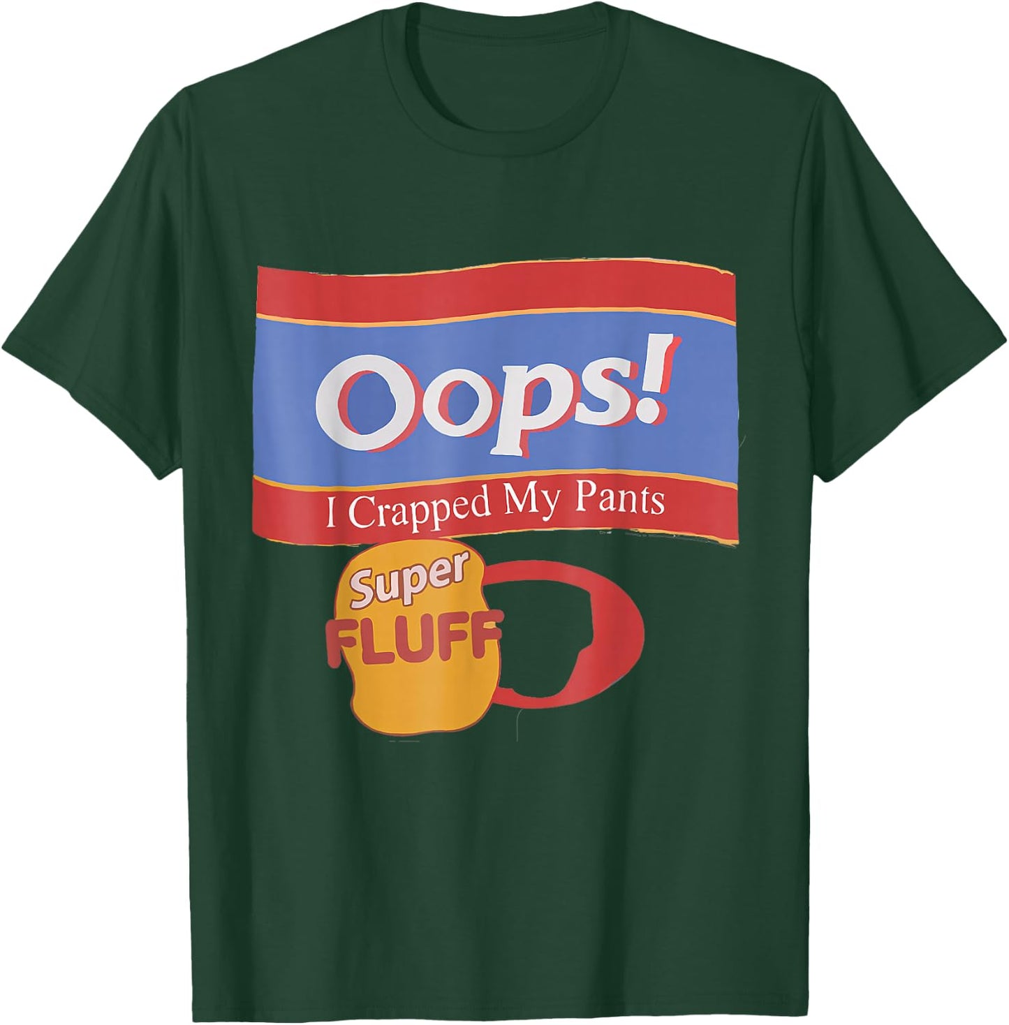 Oops I Crapped Retro My Pants T-Shirt - T-Shirt | Forest