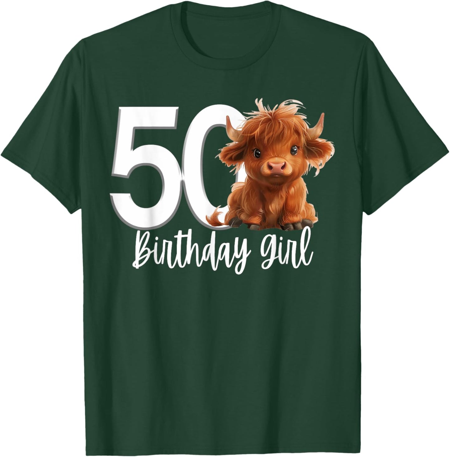 50th Birthday Highland Cow Party Women Gen X Mom Fifty 50 T-Shirt - T-Shirt | Forest