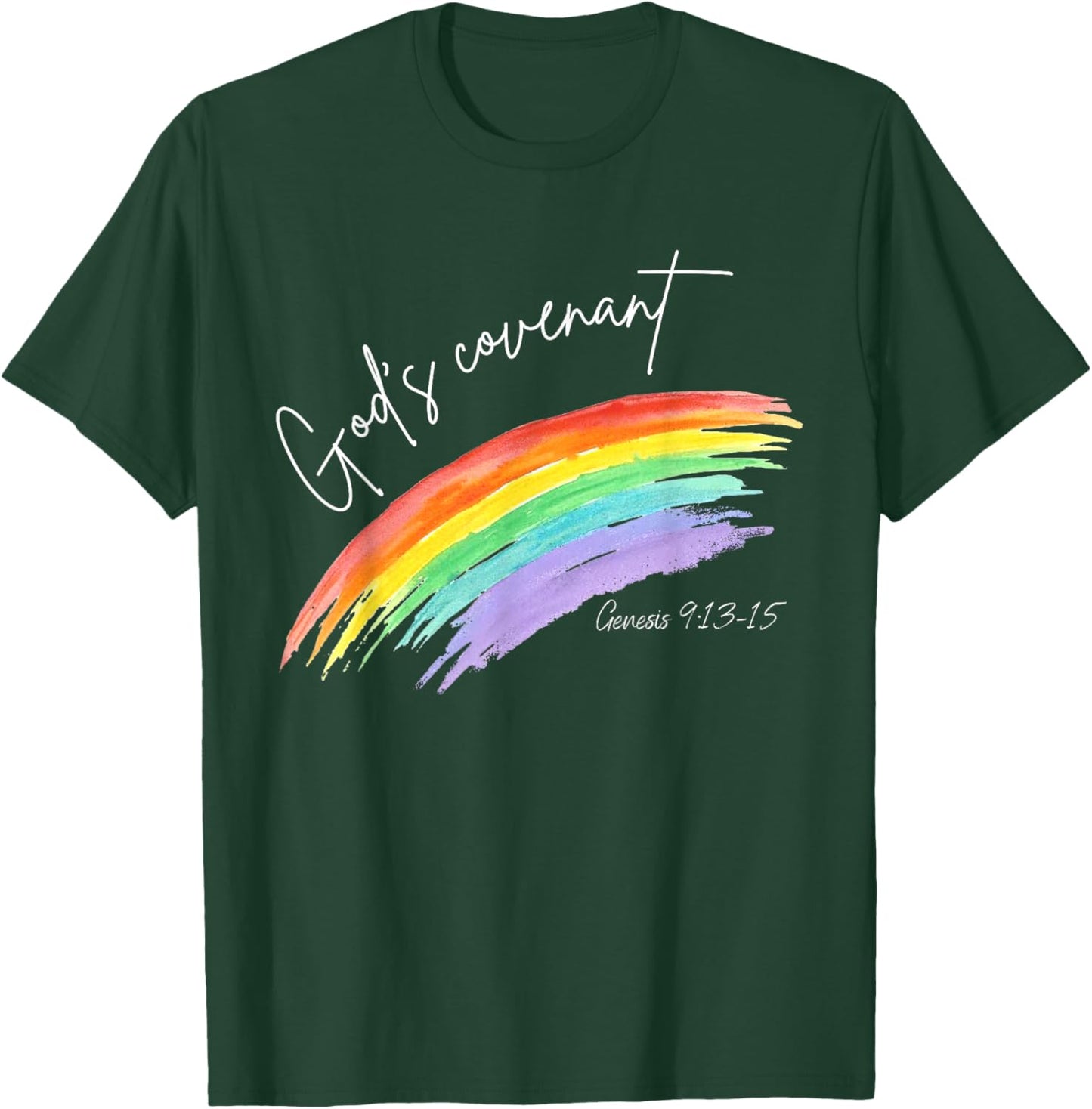 God's Covenant Genesis 9:13-15 Rainbow God's Believers T-Shirt - T-Shirt | Forest