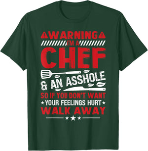 Warning Im A Chef And An Asshole So If You Don't Want Your T-Shirt - T-Shirt | Forest