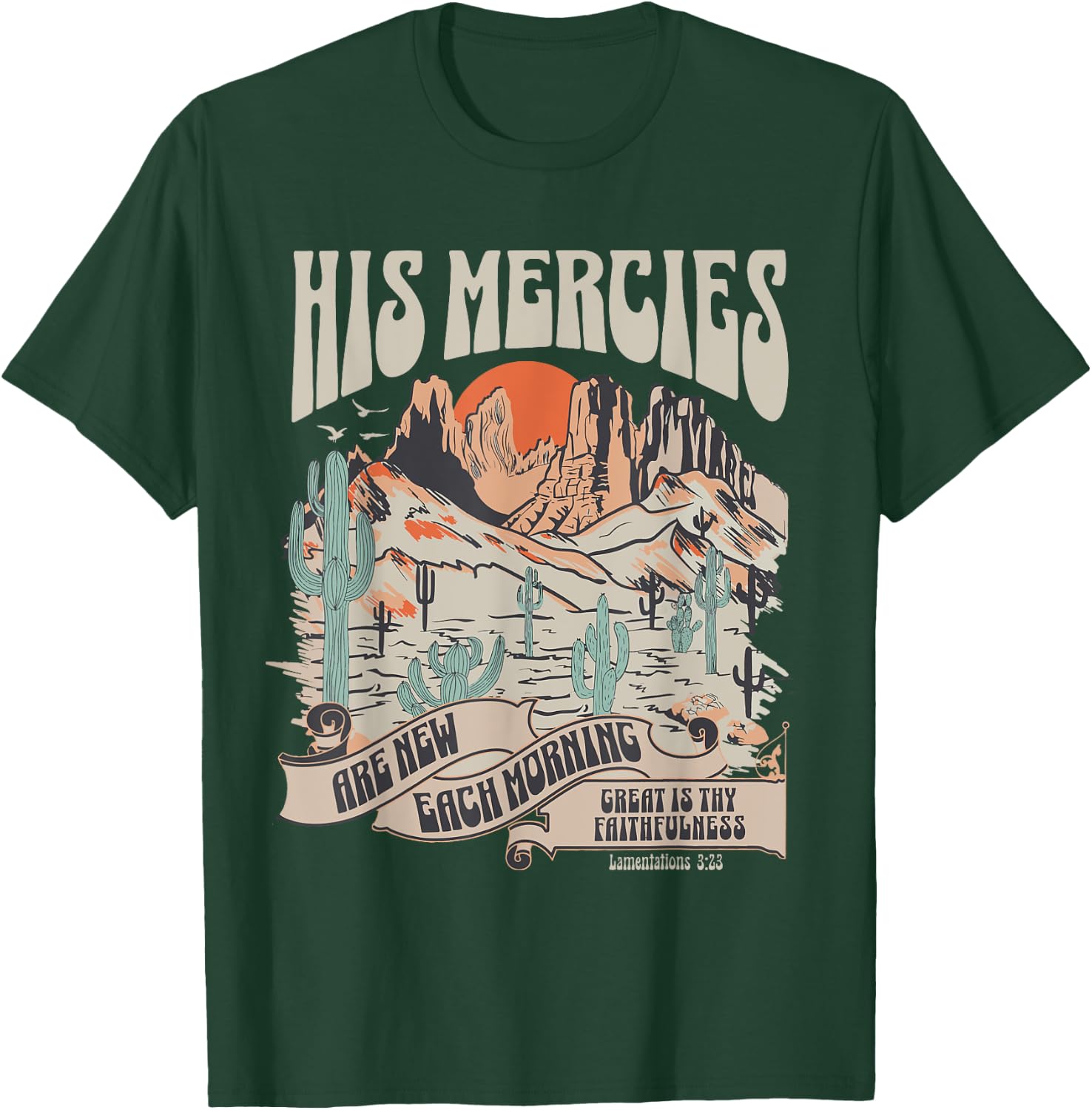 Christian Bible Verse His Mercies Are New Each Morning T-Shirt - T-Shirt | Forest