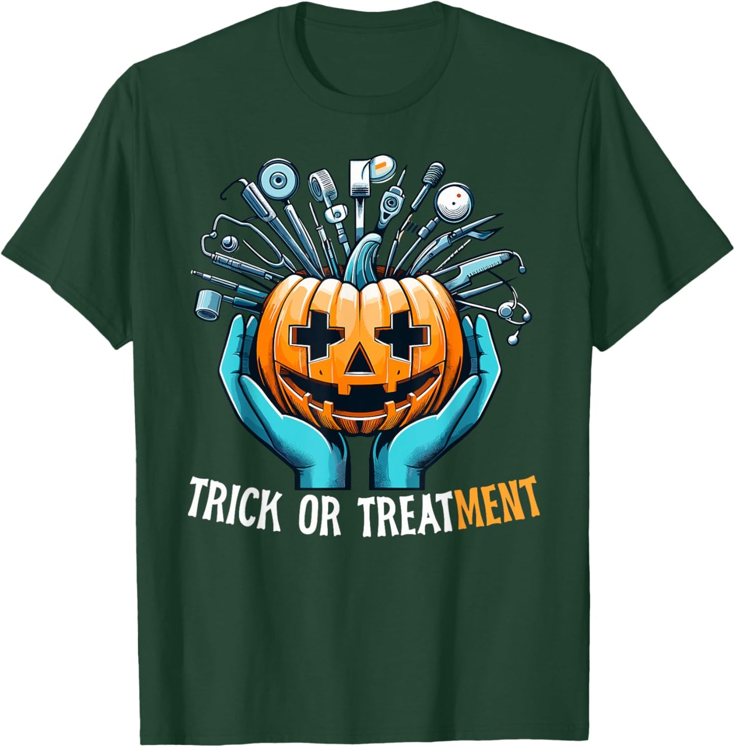 Trick Or Treatment Nurse Halloween Paramedic Medical Funny T-Shirt - T-Shirt | Forest