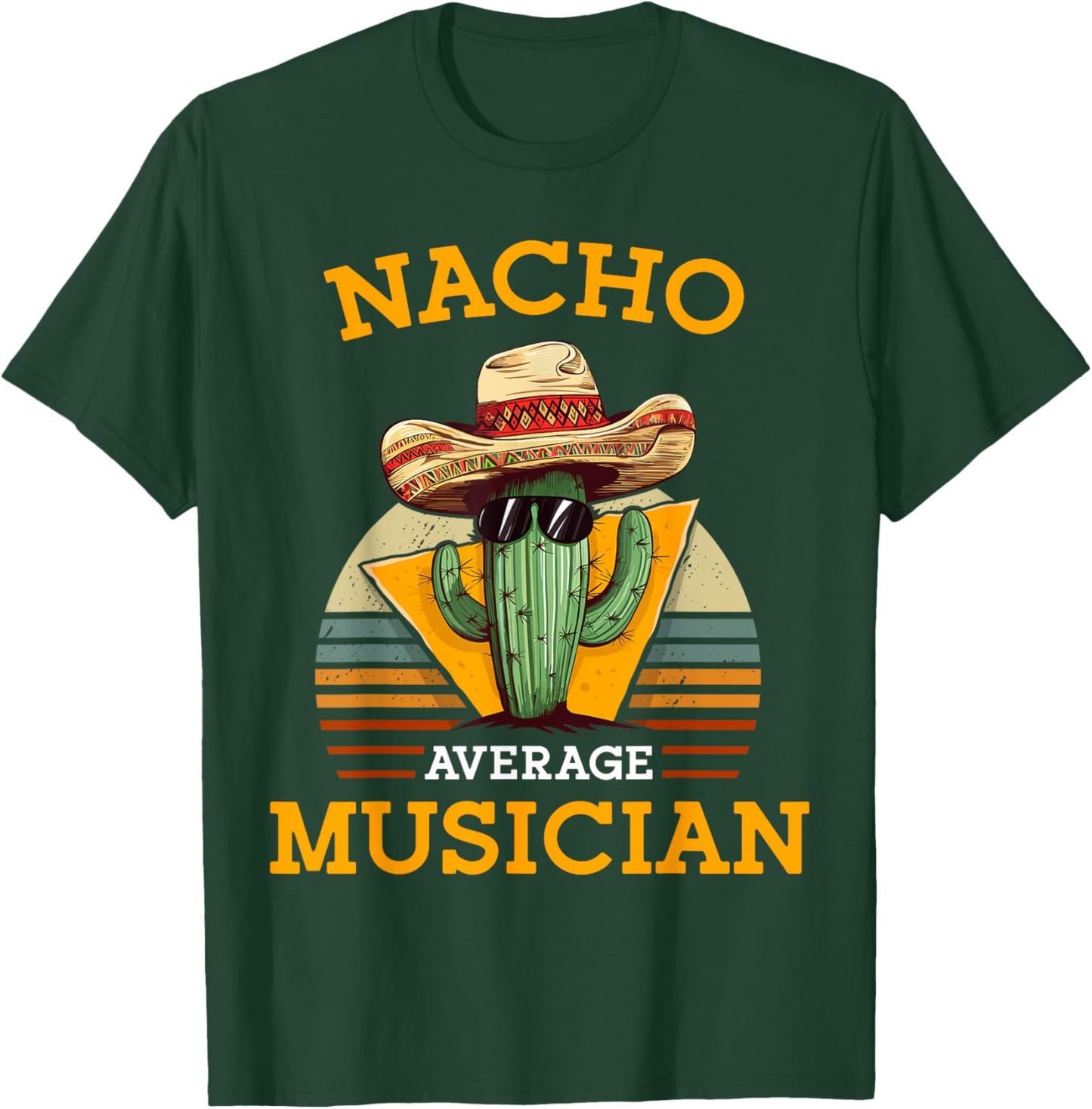 Nacho Average Musician Funny Music Instructor Joke Vintage T-Shirt - T-Shirt | Forest