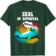 Seal Of Approval, Funny Seal, Ocean Day, Men, Women, Kids T-Shirt - T-Shirt | Forest