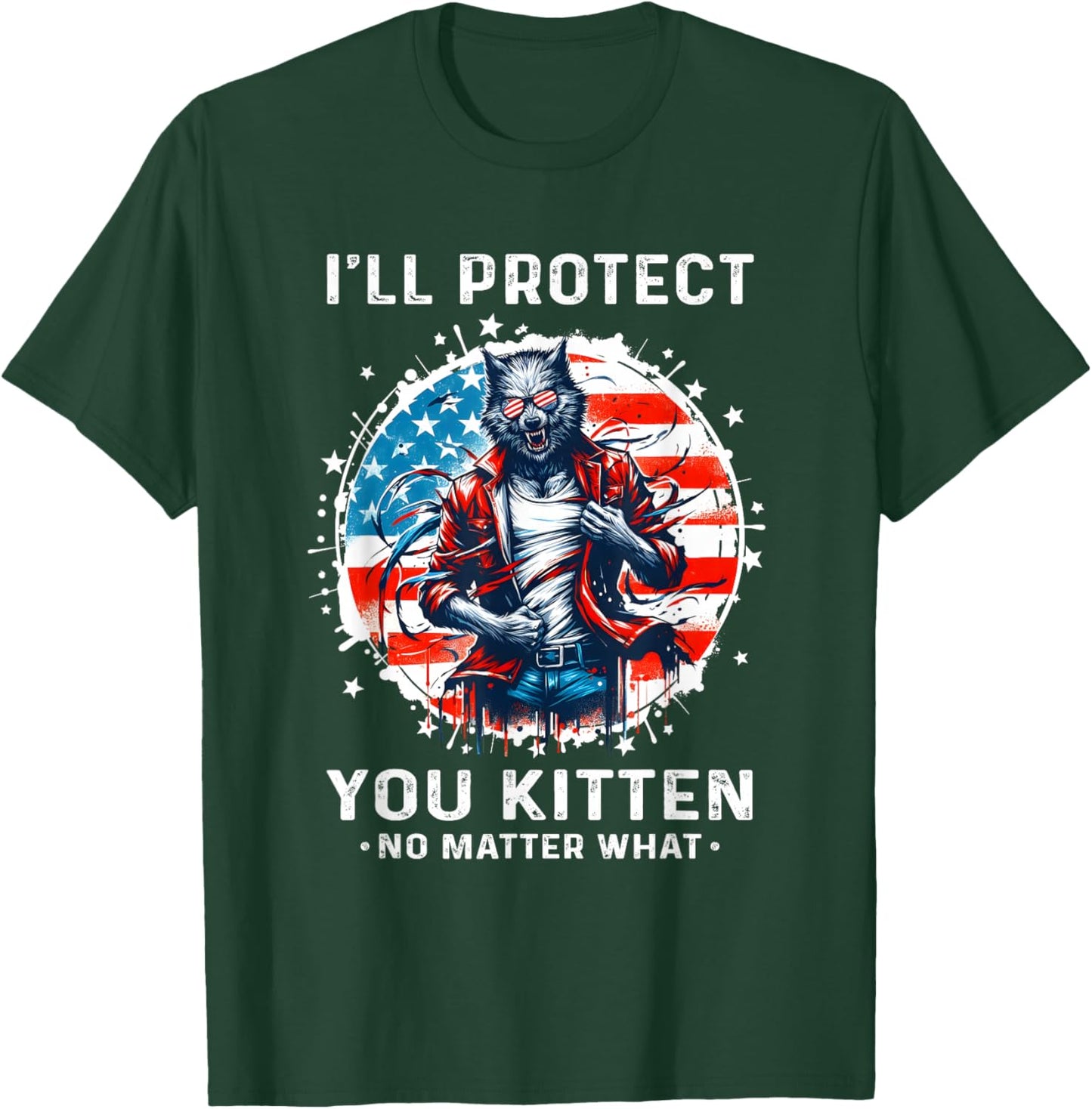 I'll Protect You Kitten Funny Alpha Wolf Shirt Wolf Meme T-Shirt - T-Shirt | Forest