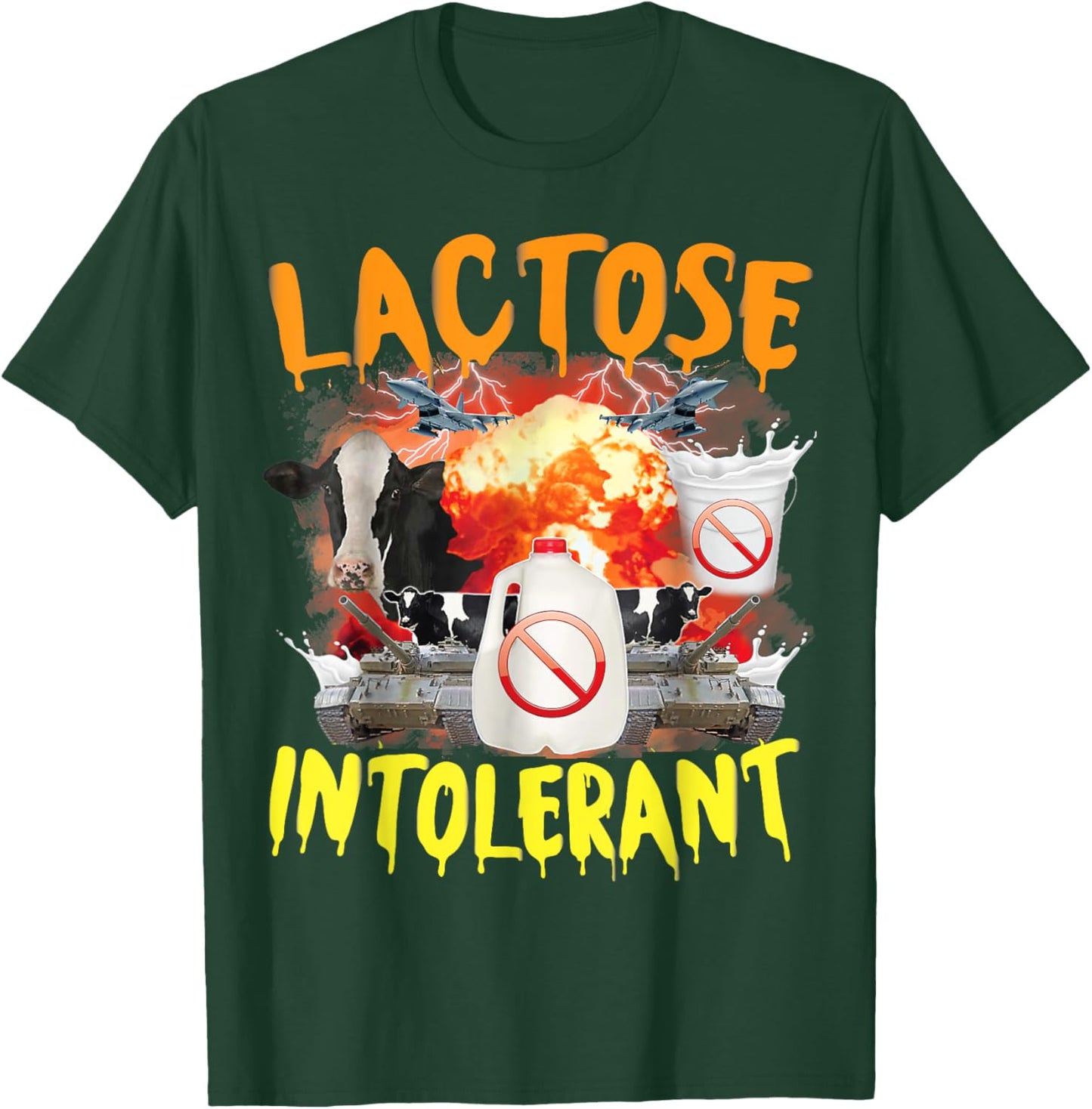 Lactose Intolerant Funny Sarcasm Oddly Specific Meme T-Shirt - T-Shirt | Forest