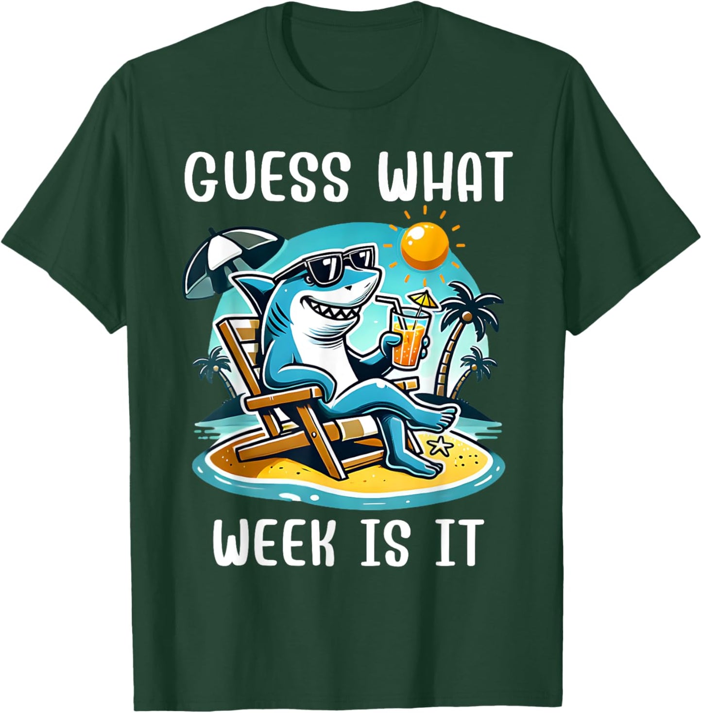 Cool Shark 2025 Week Guess What Week Is It Shark Lover Trip T-Shirt - T-Shirt | Forest