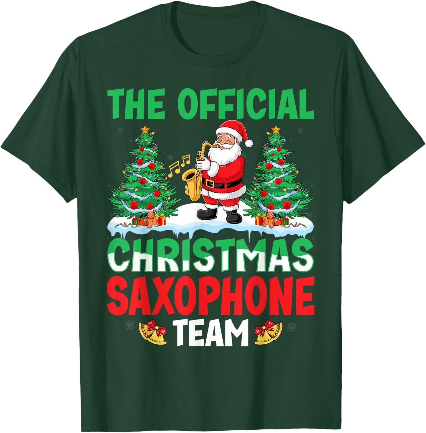 Christmas Saxophone Team Santa Saxophone Player Xmas T-Shirt - T-Shirt | Forest