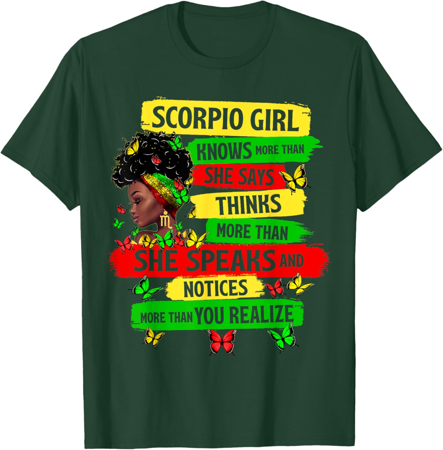 Proud Scorpio Girl Melanin Zodiac Birthday Black Women T-Shirt - T-Shirt | Forest