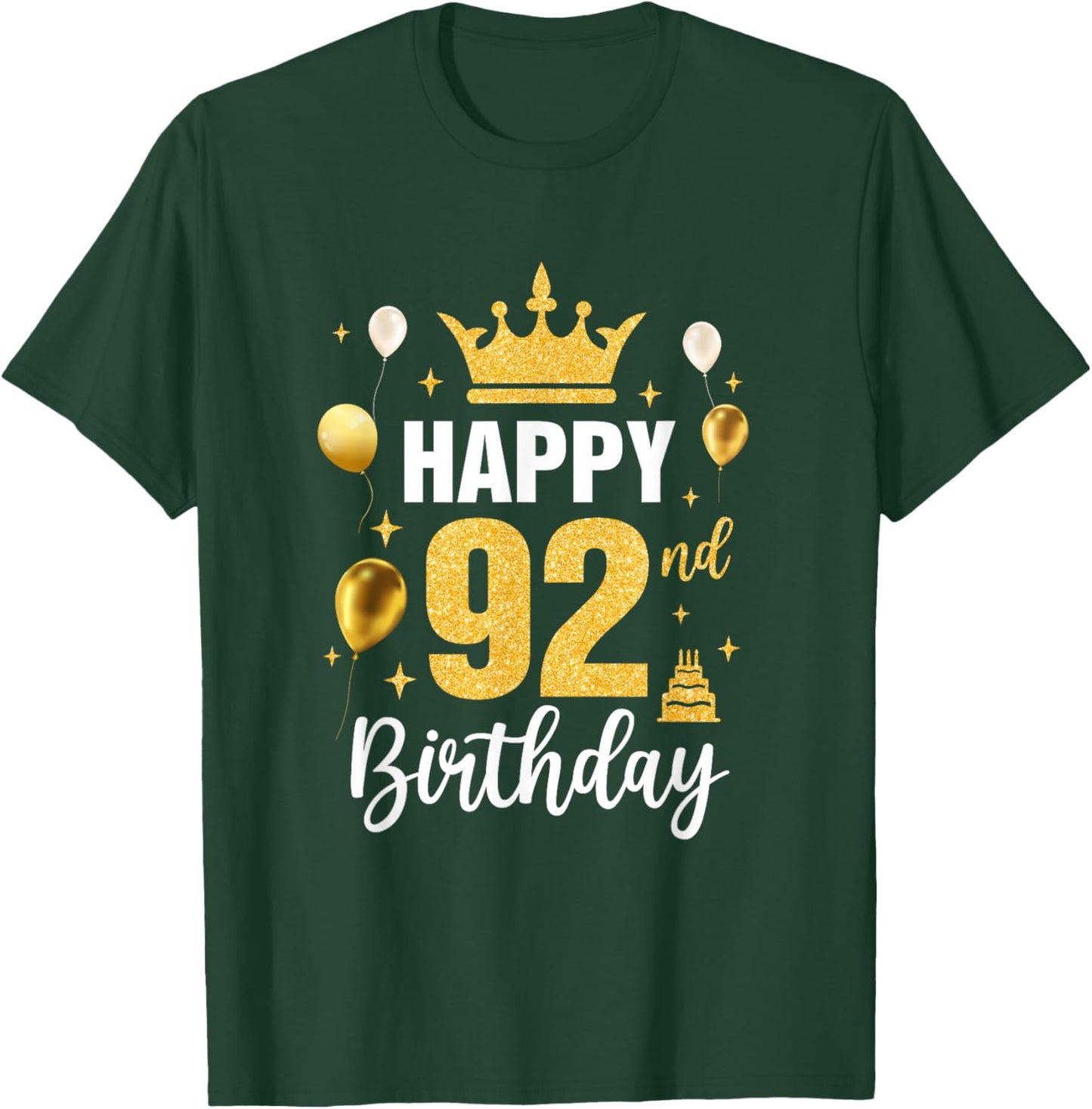 Happy 92Nd Birthday Idea For 92 Years Old Man And Woman T-Shirt - T-Shirt | Forest