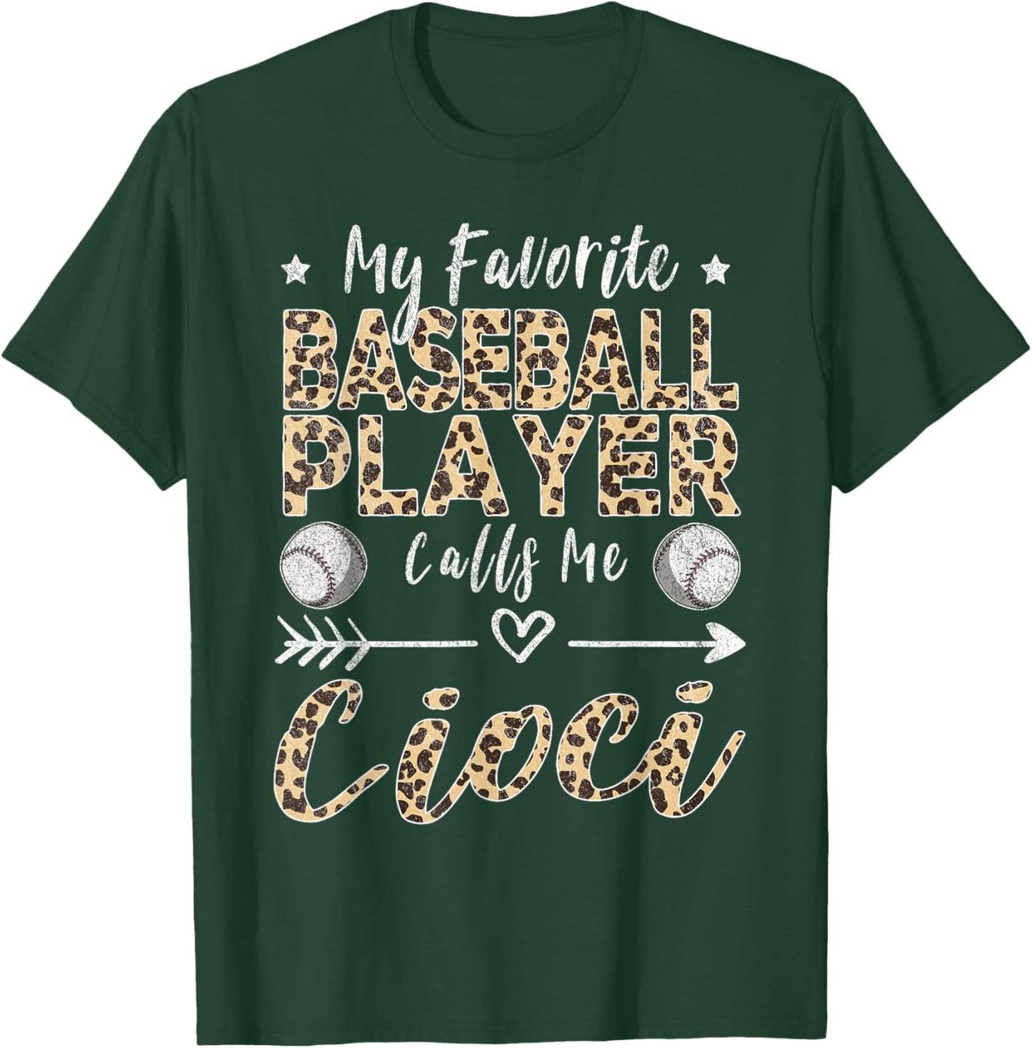My Favorite Baseball Player Calls Me Cioci Polish Aunt T-Shirt - T-Shirt | Forest