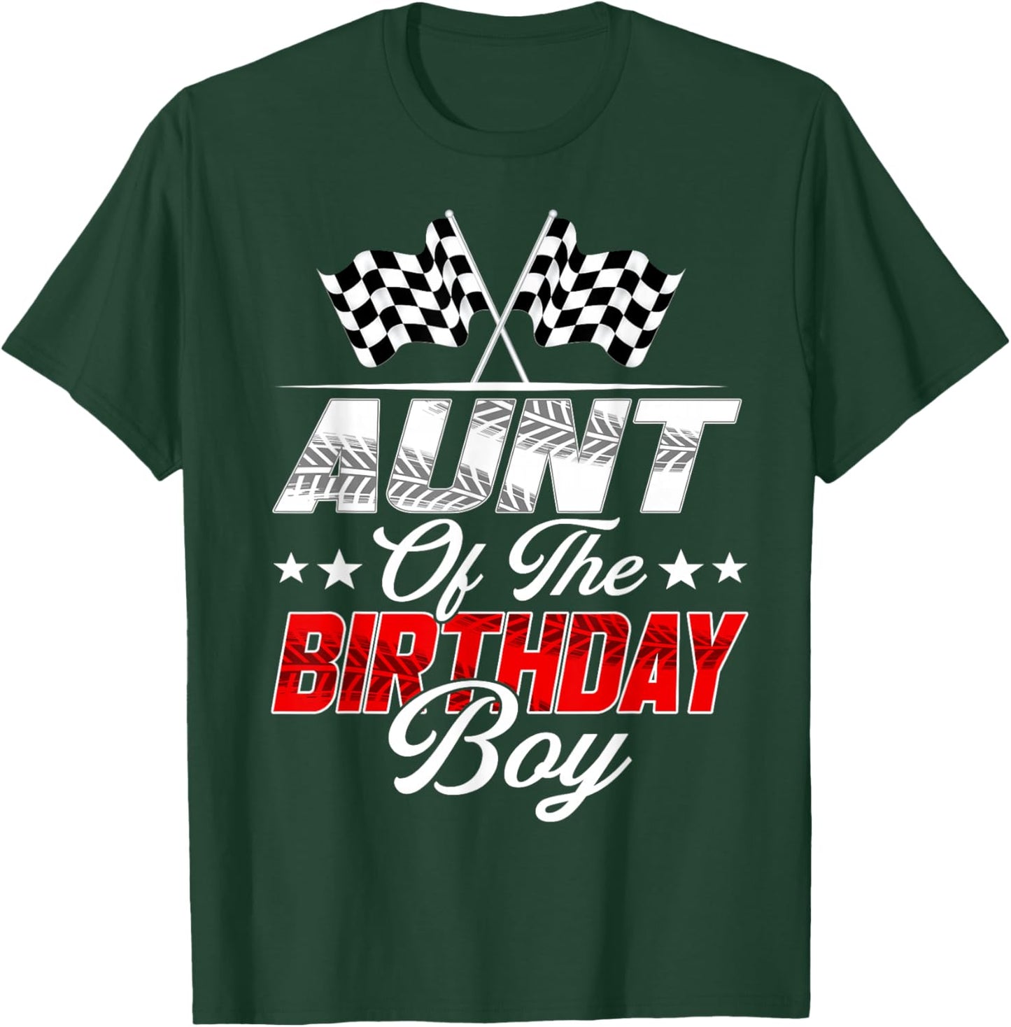 Race Car Aunt of The Birthday Boy Racing Family Pit Crew T-Shirt - T-Shirt | Forest