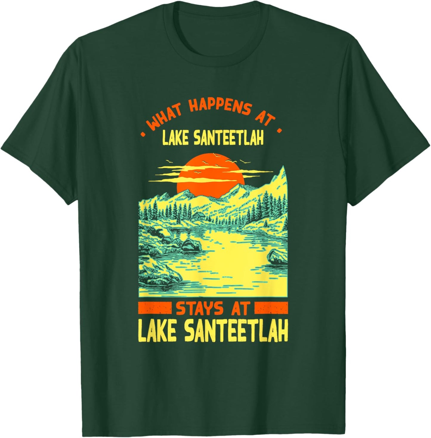 Fishing Boating Camping Lake Vacation Lake Santeetlah T-Shirt - T-Shirt | Forest