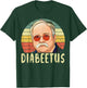 Funny Diabetic Diabetes Type 1 2 Awareness Pancreas Humor T-Shirt - T-Shirt | Forest