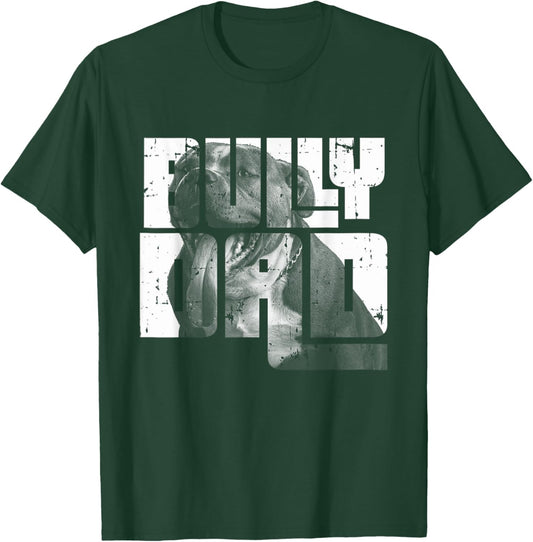 Dogs Lover American Bully Dad Cool Bully Dog Gifts Pet Owner Women T-Shirt - T-Shirt | Forest