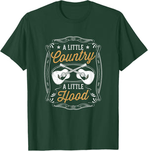A Little Country A Little Hood Saying Folk Music Lover Gifts T-Shirt - T-Shirt | Forest